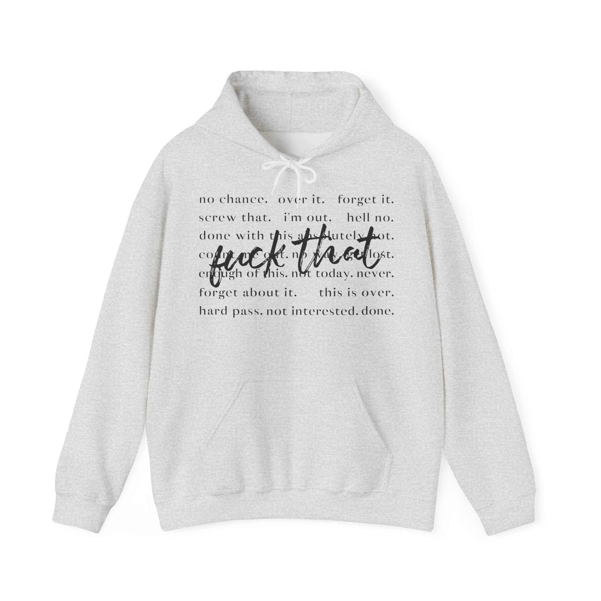 Unisex Heavy Blend™ Hoodie „Fuck That“ – lässiger Hoodie mit frechem Statement-Print