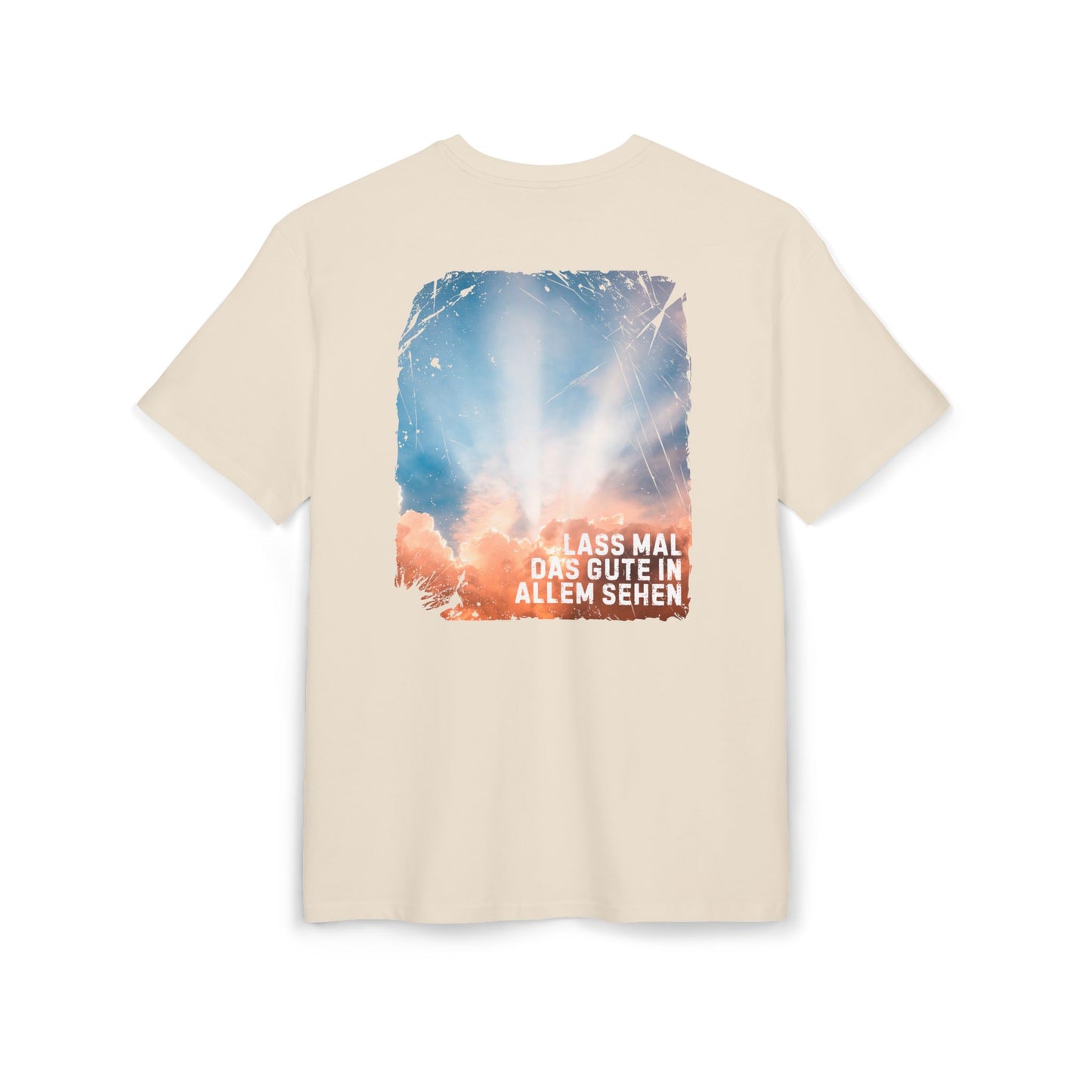 „LASS MAL DAS GUTE IN ALLEM SEHEN“ Unisex Oversized T-Shirt mit Back-Print | Baumwolle Statement Shirt | seianders.de