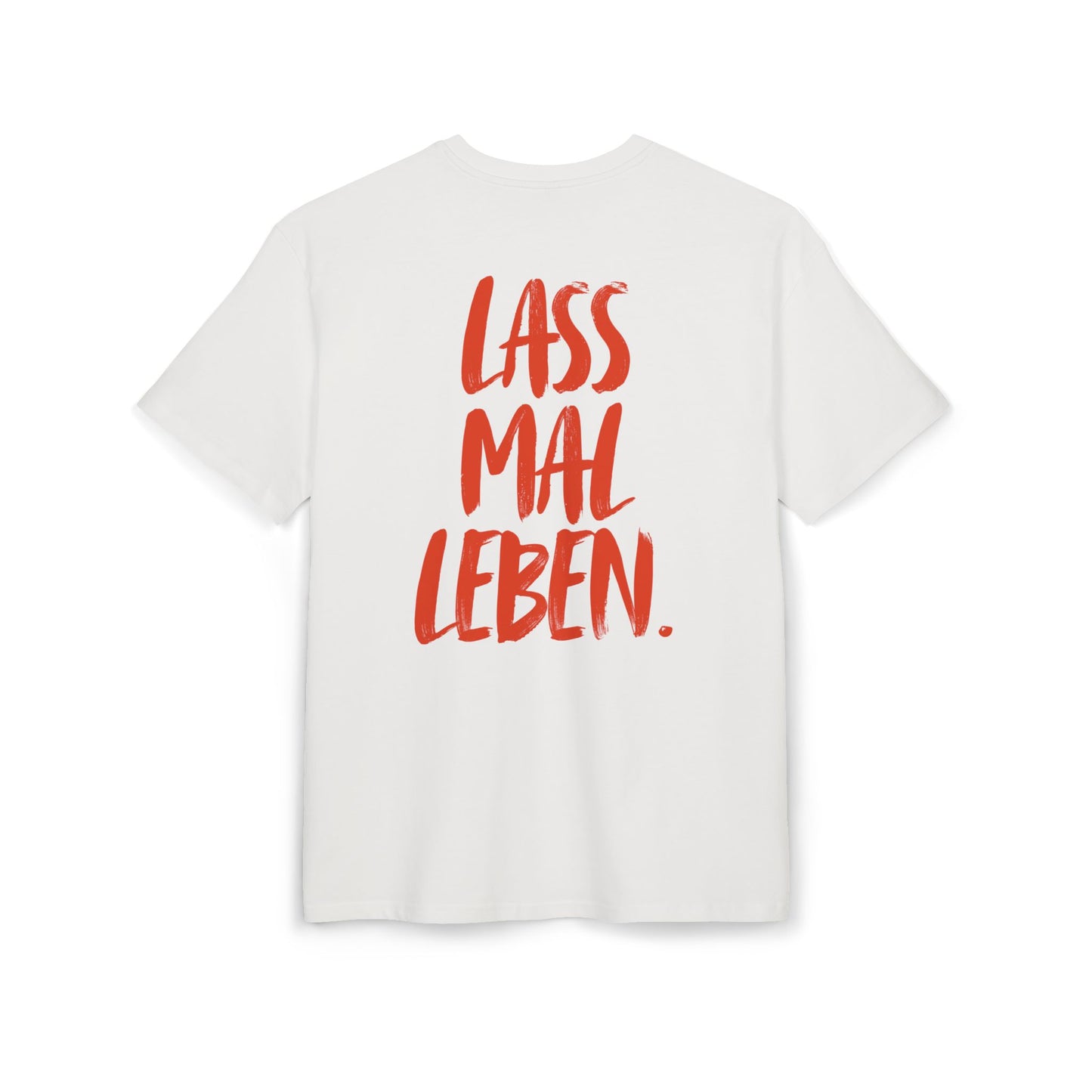 „Lass mal Leben“ Unisex Oversized T-Shirt mit Back-Print | Baumwolle Statement Shirt | seianders.de