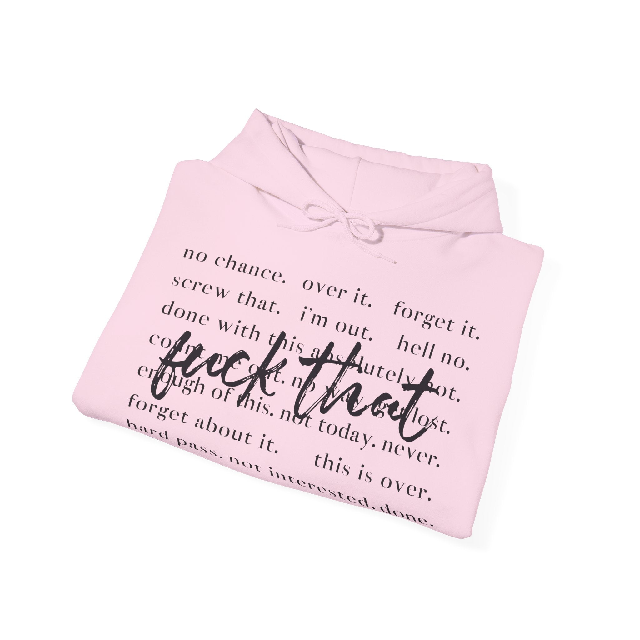 Unisex Heavy Blend™ Hoodie „Fuck That“ – lässiger Hoodie mit frechem Statement-Print