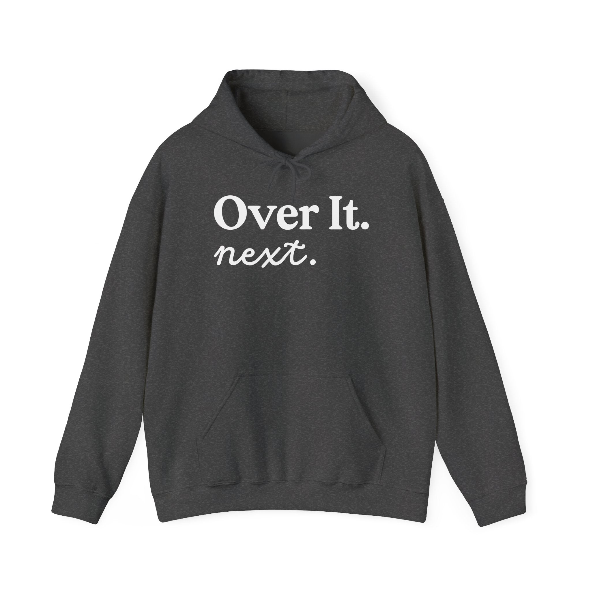 Unisex Heavy Blend™ Hoodie „OVER IT. NEXT.“ – lässiger Hoodie mit starkem Statement-Print