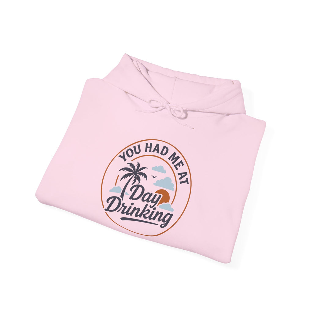 Hoodie „YOU HAD ME AT DAY DRINKING“ – Cooler Unisex Hoodie mit großem Frontprint