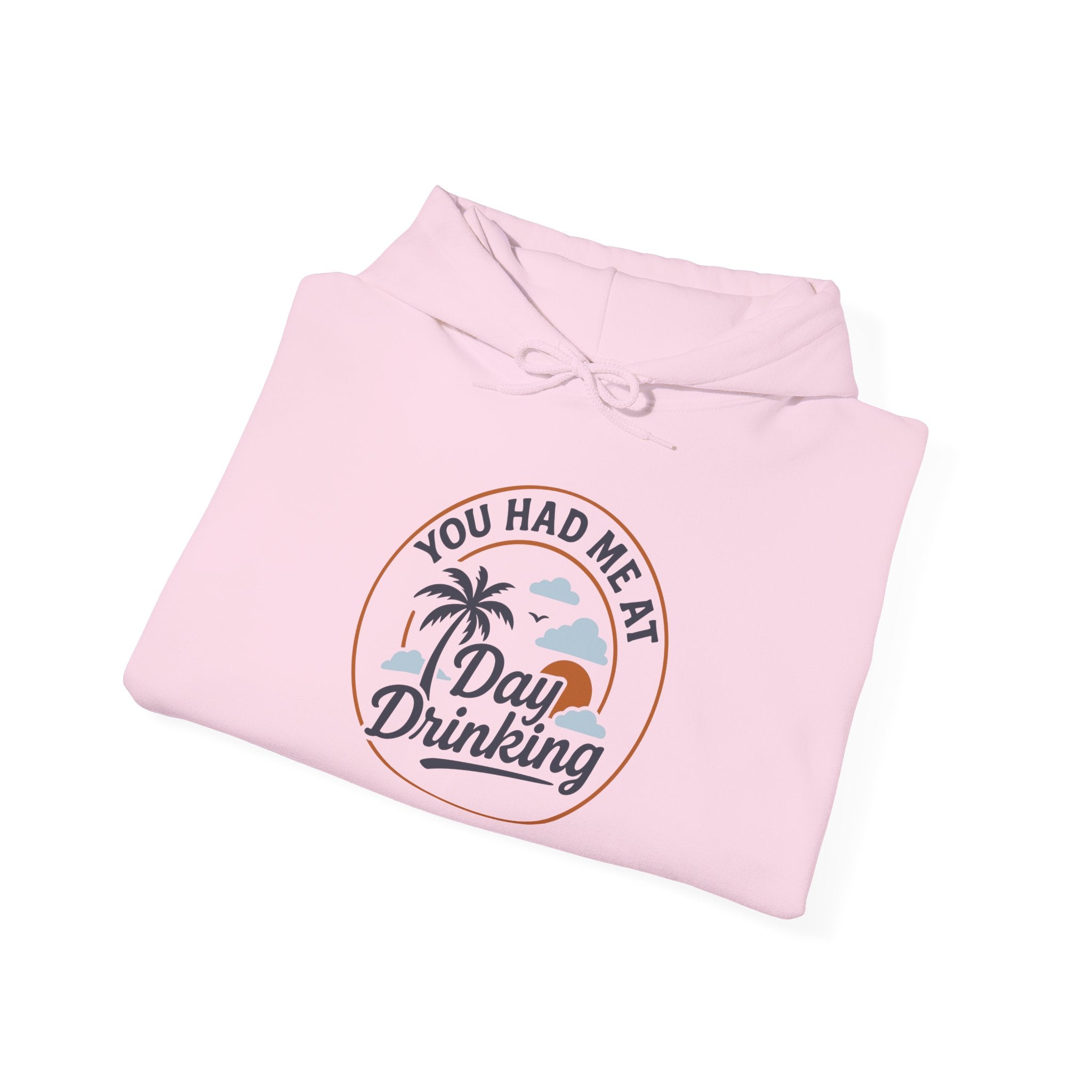 Hoodie „YOU HAD ME AT DAY DRINKING“ – Cooler Unisex Hoodie mit großem Frontprint