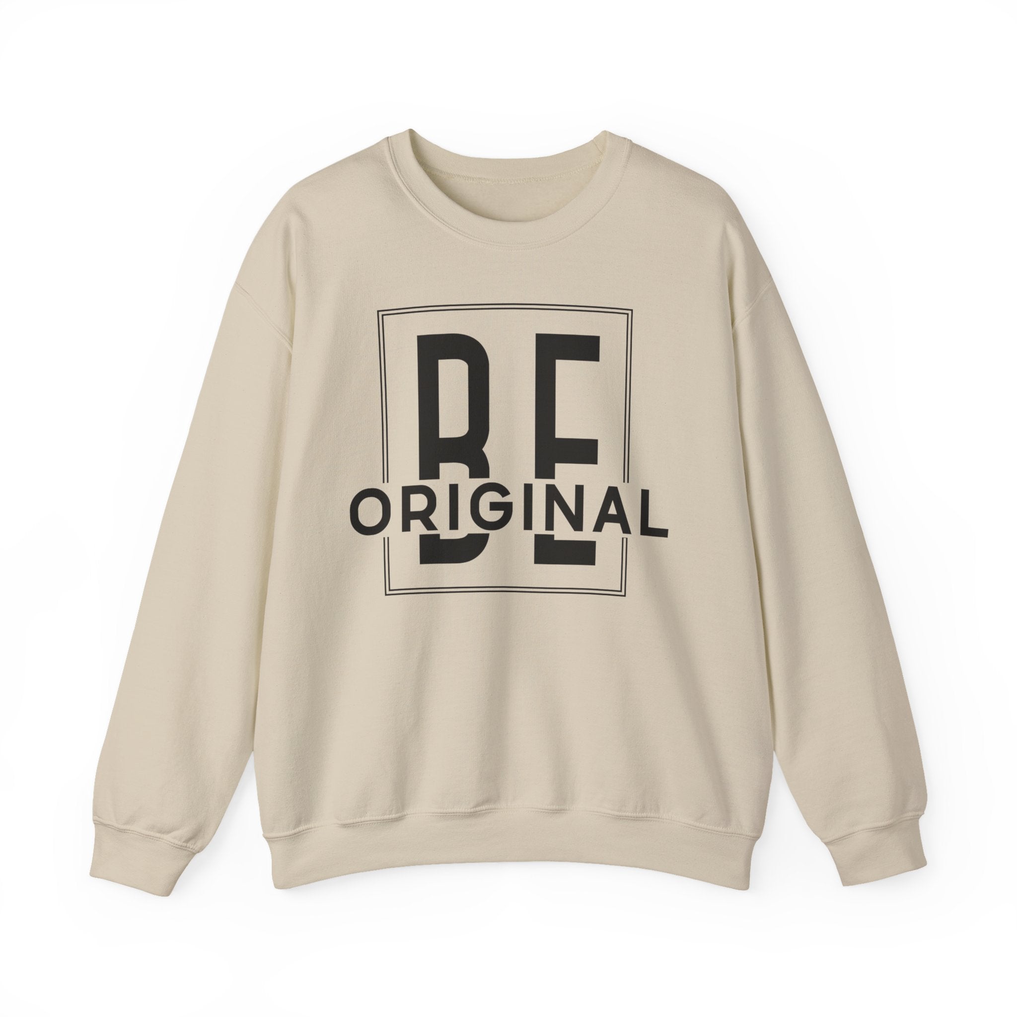 Be Original Unisex Crewneck Sweatshirt - Cozy Gift for Creatives, Sweatshirt for Artists, Inspirational Apparel, Casual Wear, Trendy Fashion