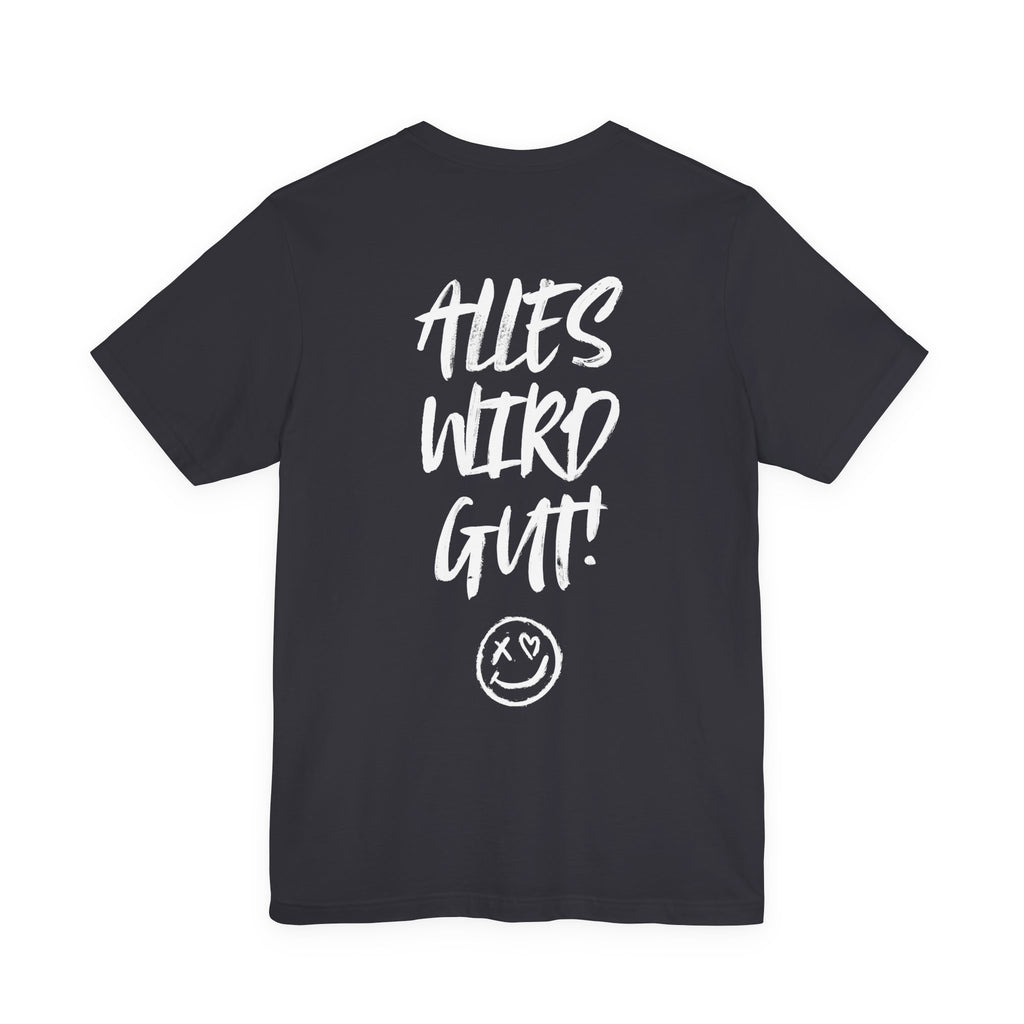 Unisex Jersey T-Shirt mit Rückenprint „alles wird gut“ – lässiges Statement Shirt aus 100 % Baumwolle