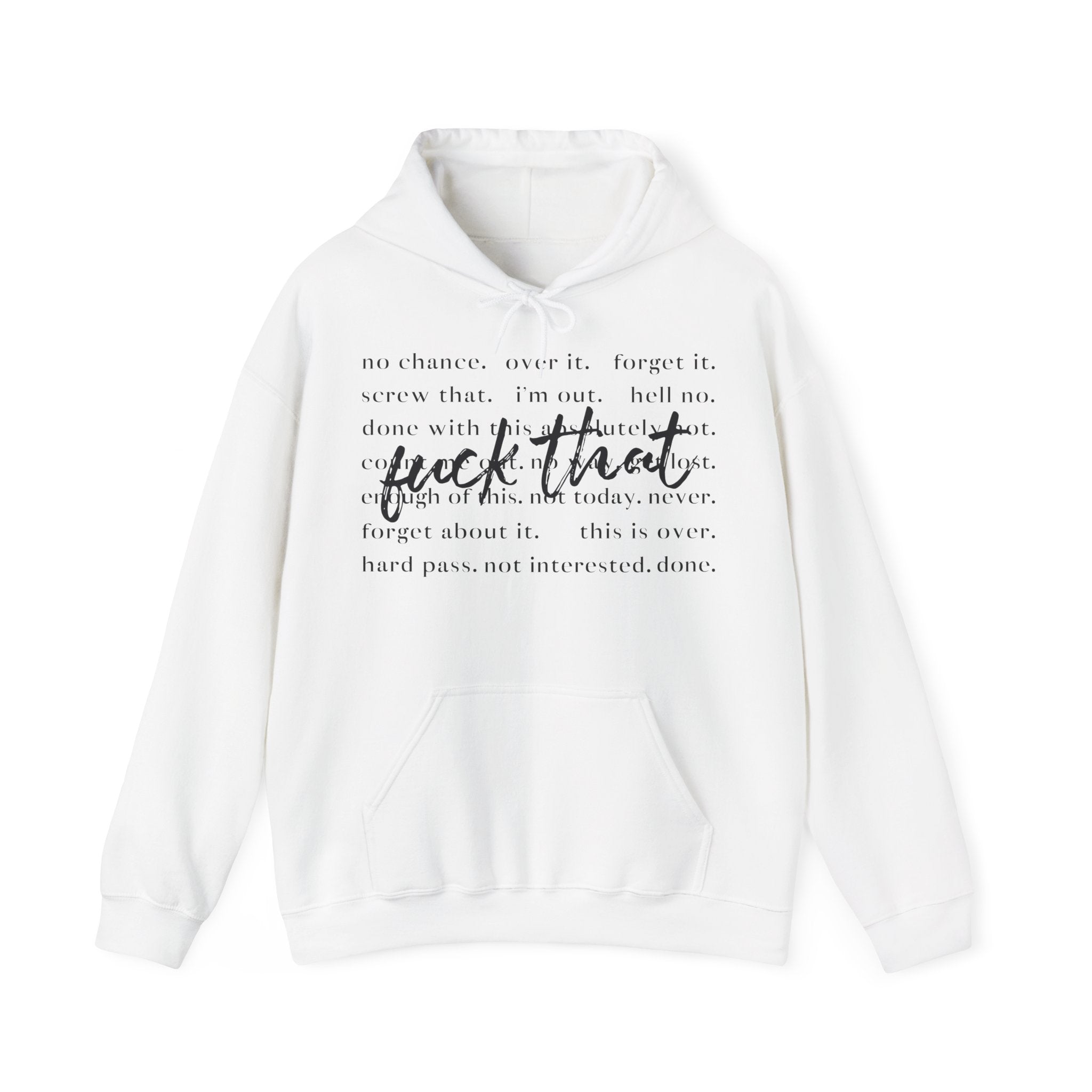 Unisex Heavy Blend™ Hoodie „Fuck That“ – lässiger Hoodie mit frechem Statement-Print