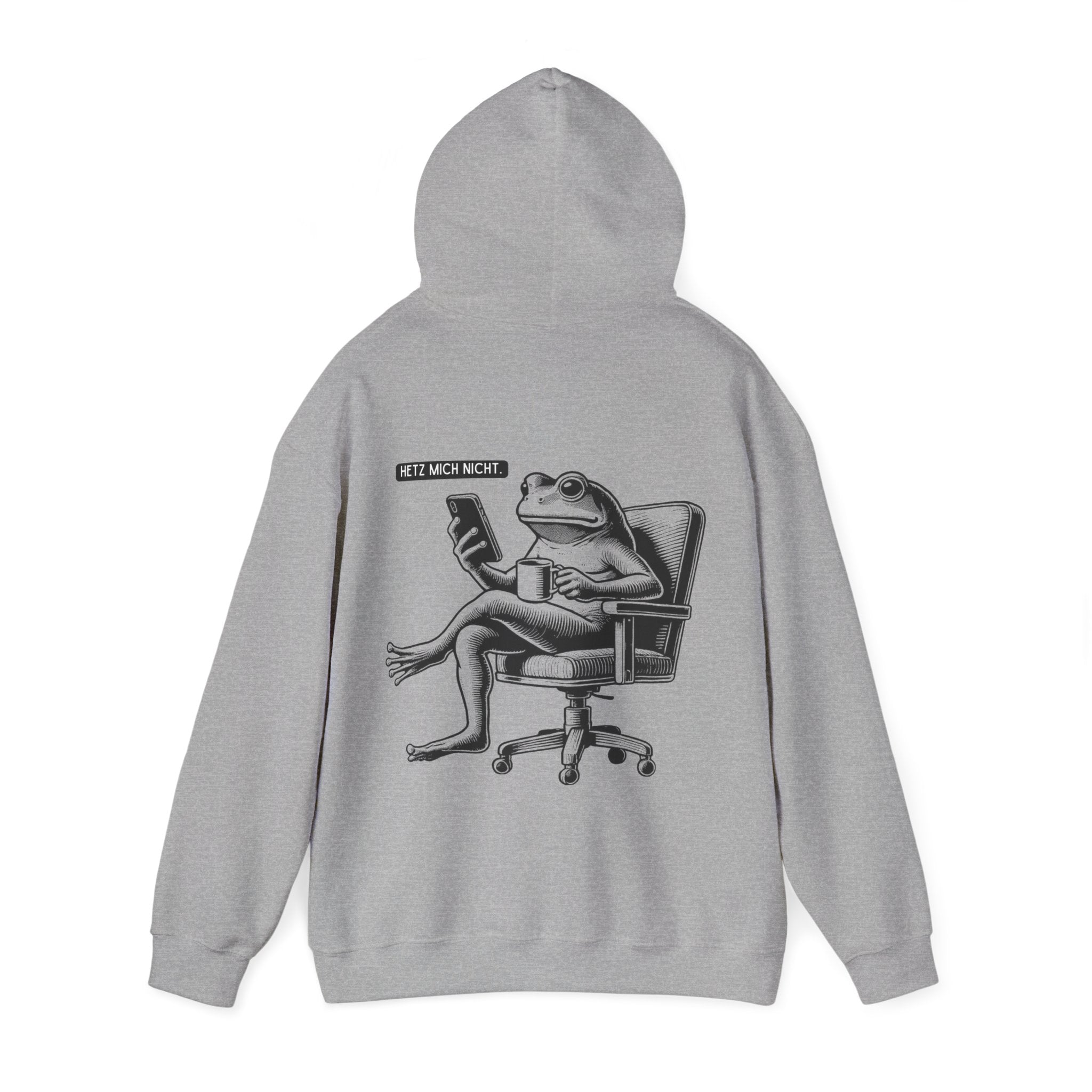 Unisex Hoodie mit Rückenprint „HETZT MICH NICHT“ – Hoodie mit humorvollem Statement