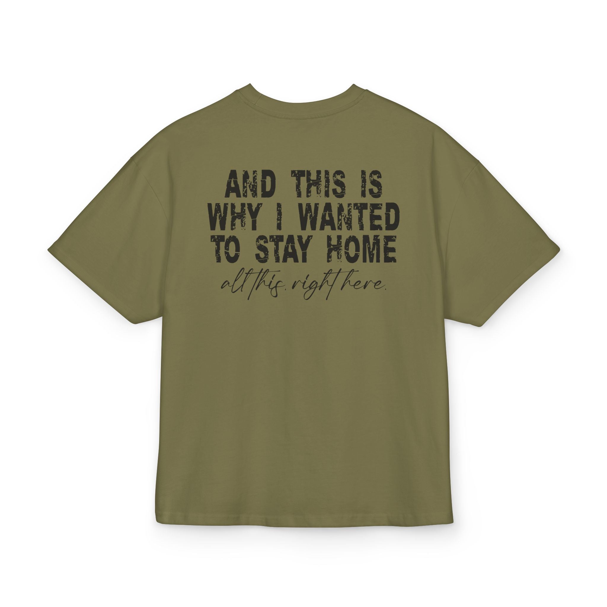 Unisex Ultra Heavy Cotton Box Tee mit Backprint „Wanted to stay home“ – bequemes Statement-Shirt aus 100 % Baumwolle