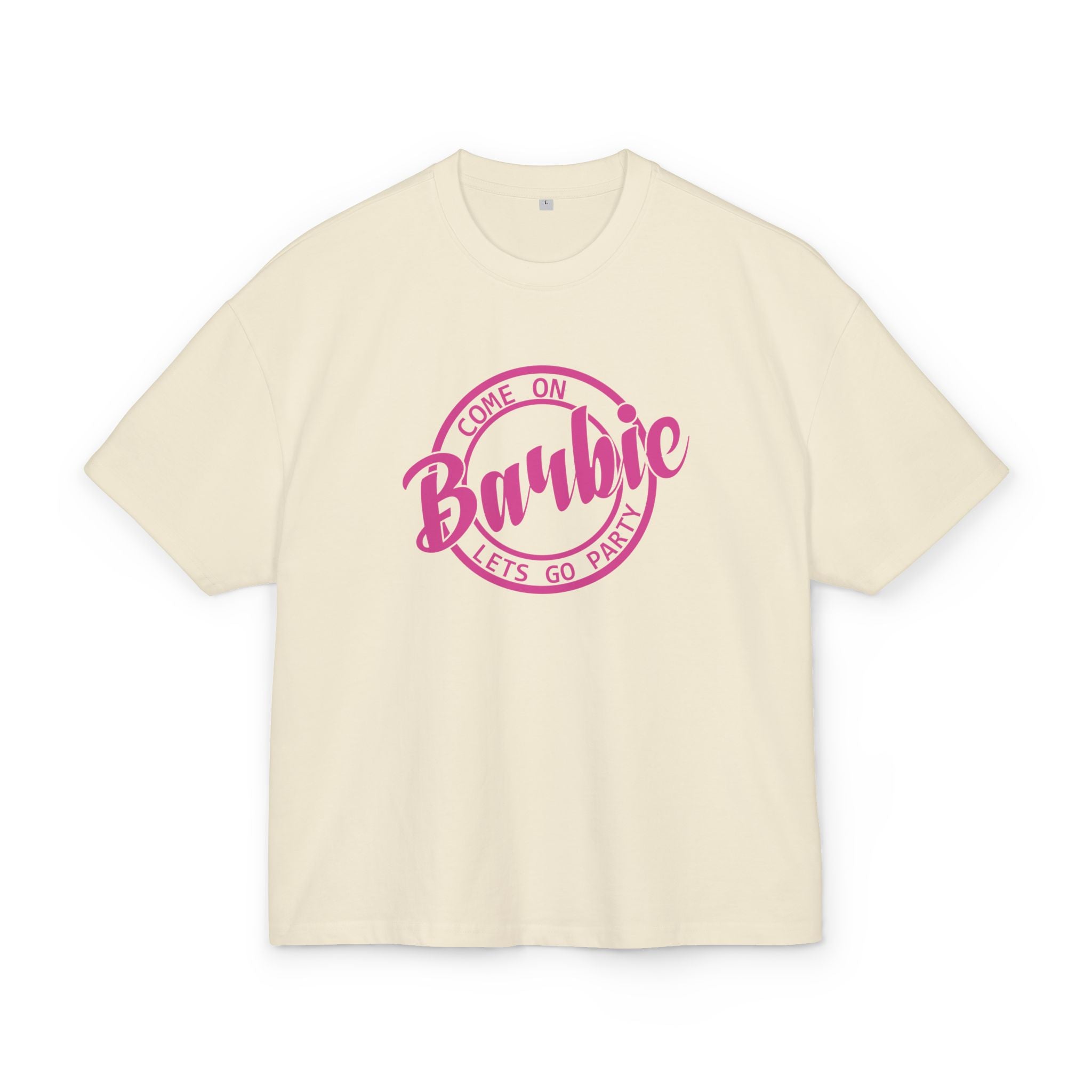 OVERSIZED BOX SHIRT STATEMENT – COME ON BARBIE. LET’S GO PARTY | UNISEX T-SHIRT MIT PRINT