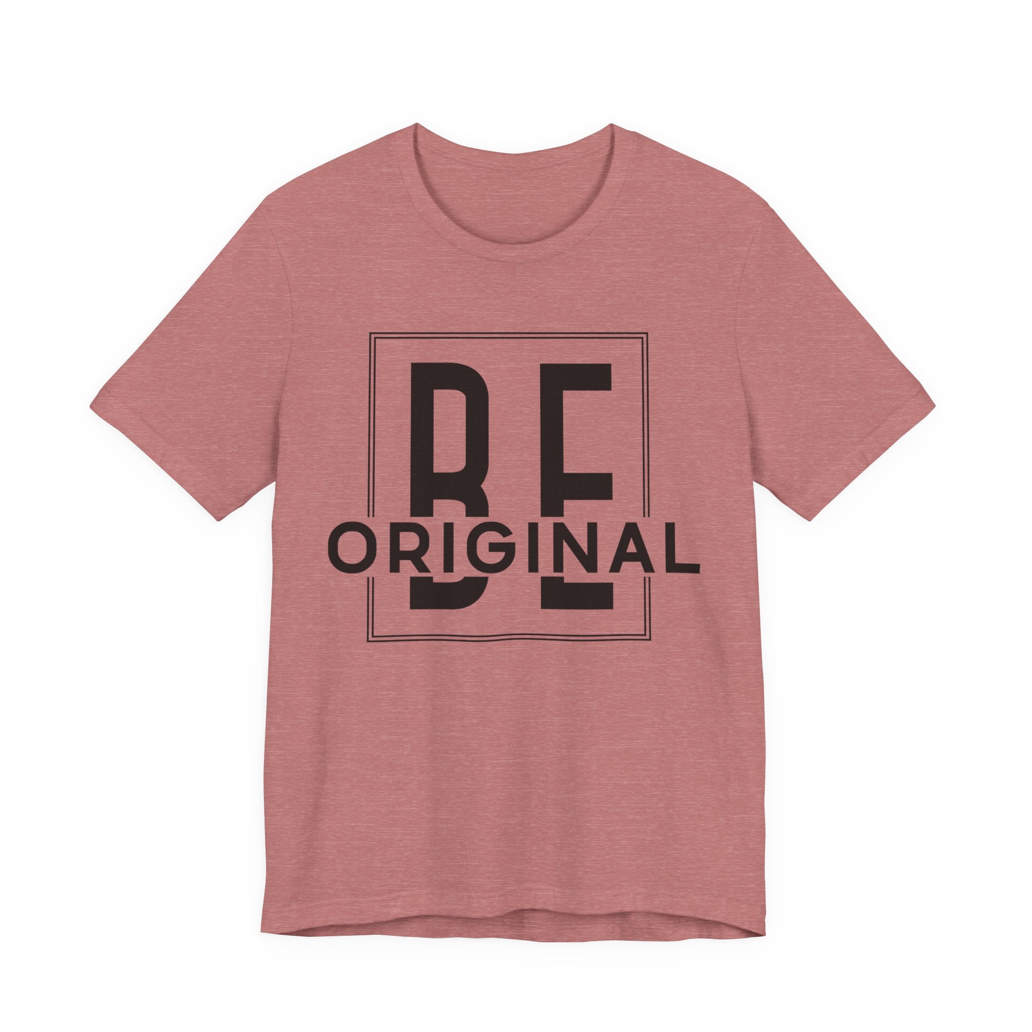 Unisex Jersey T-Shirt „BE ORIGINAL“ – Cooles Kurzarmshirt mit kraftvollem Frontprint