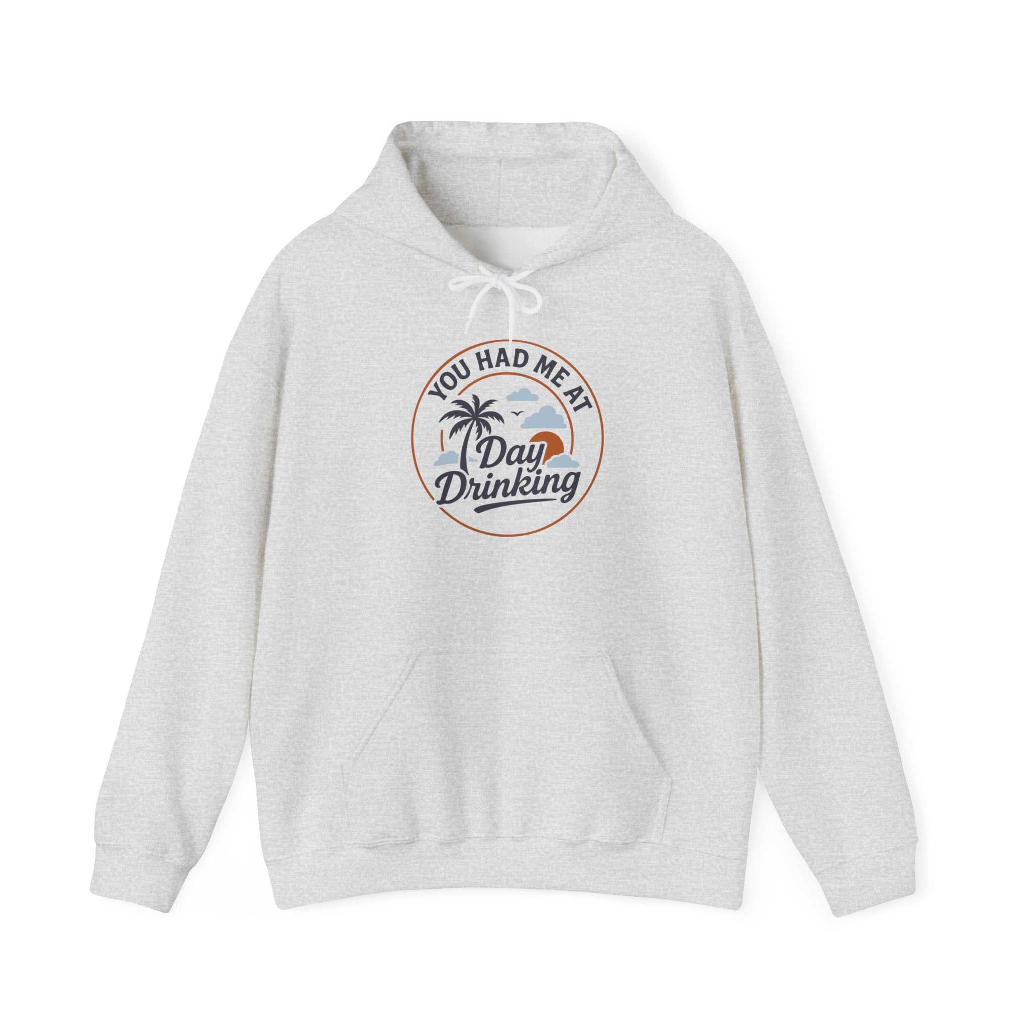 Hoodie „YOU HAD ME AT DAY DRINKING“ – Cooler Unisex Hoodie mit großem Frontprint