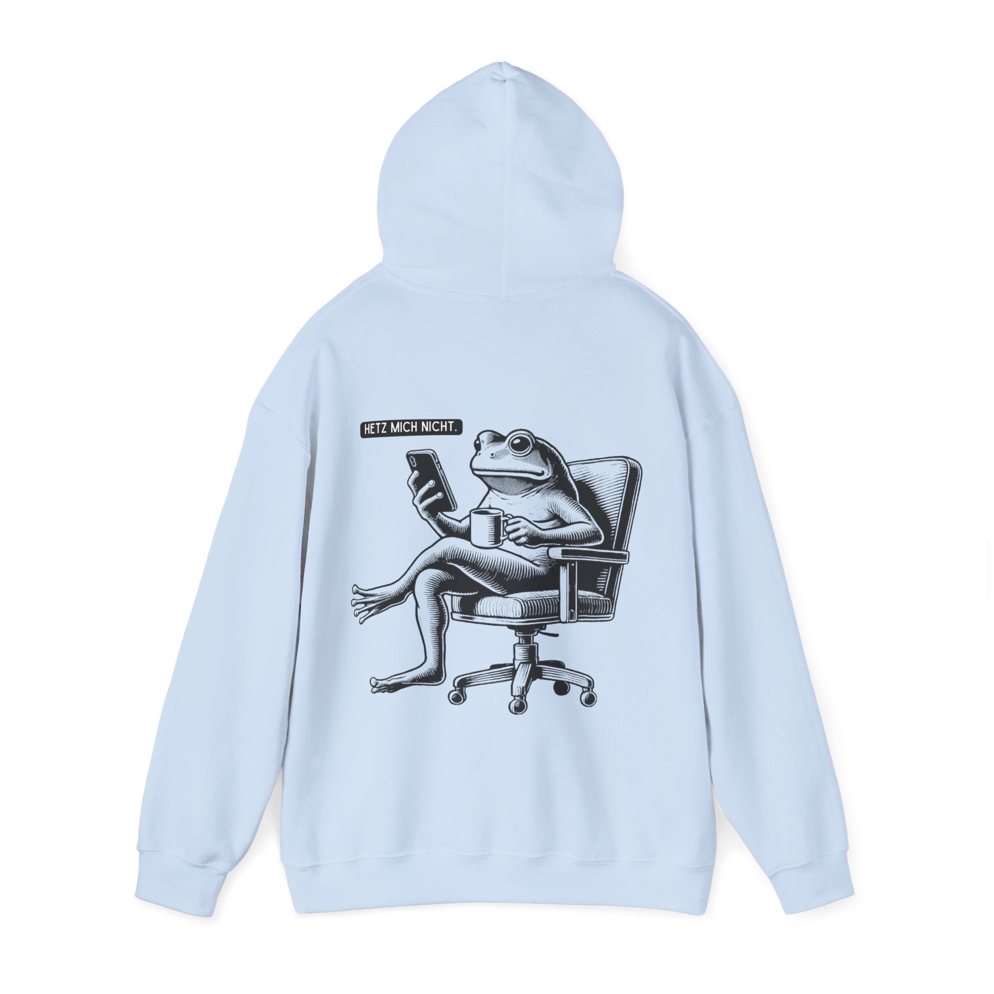 Unisex Hoodie mit Rückenprint „HETZT MICH NICHT“ – Hoodie mit humorvollem Statement