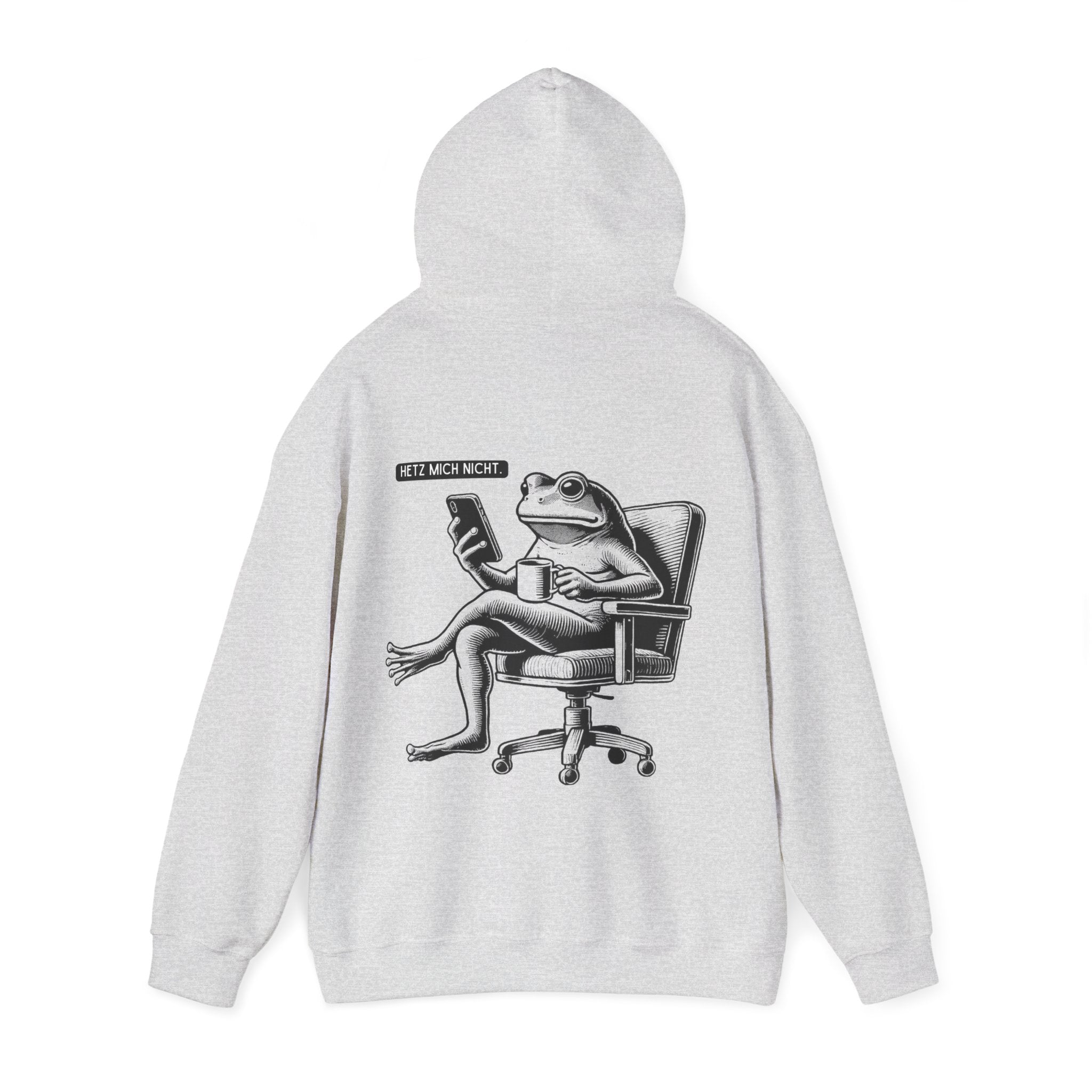 Unisex Hoodie mit Rückenprint „HETZT MICH NICHT“ – Hoodie mit humorvollem Statement