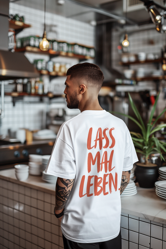 „Lass mal Leben“ Unisex Oversized T-Shirt mit Back-Print | Baumwolle Statement Shirt | seianders.de