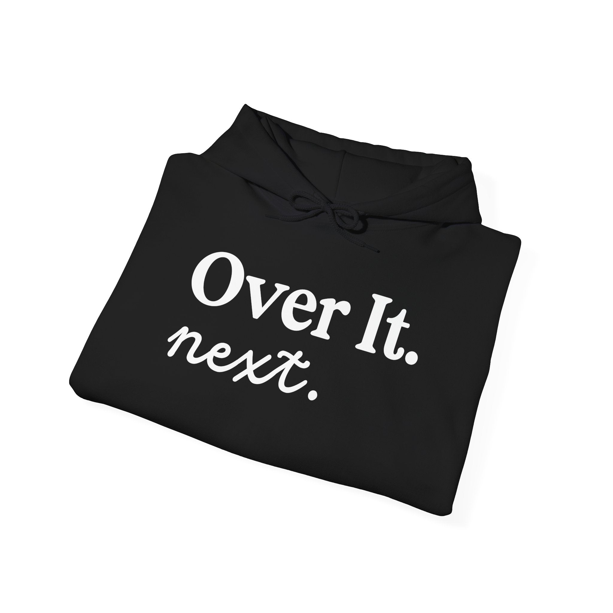 Unisex Heavy Blend™ Hoodie „OVER IT. NEXT.“ – lässiger Hoodie mit starkem Statement-Print
