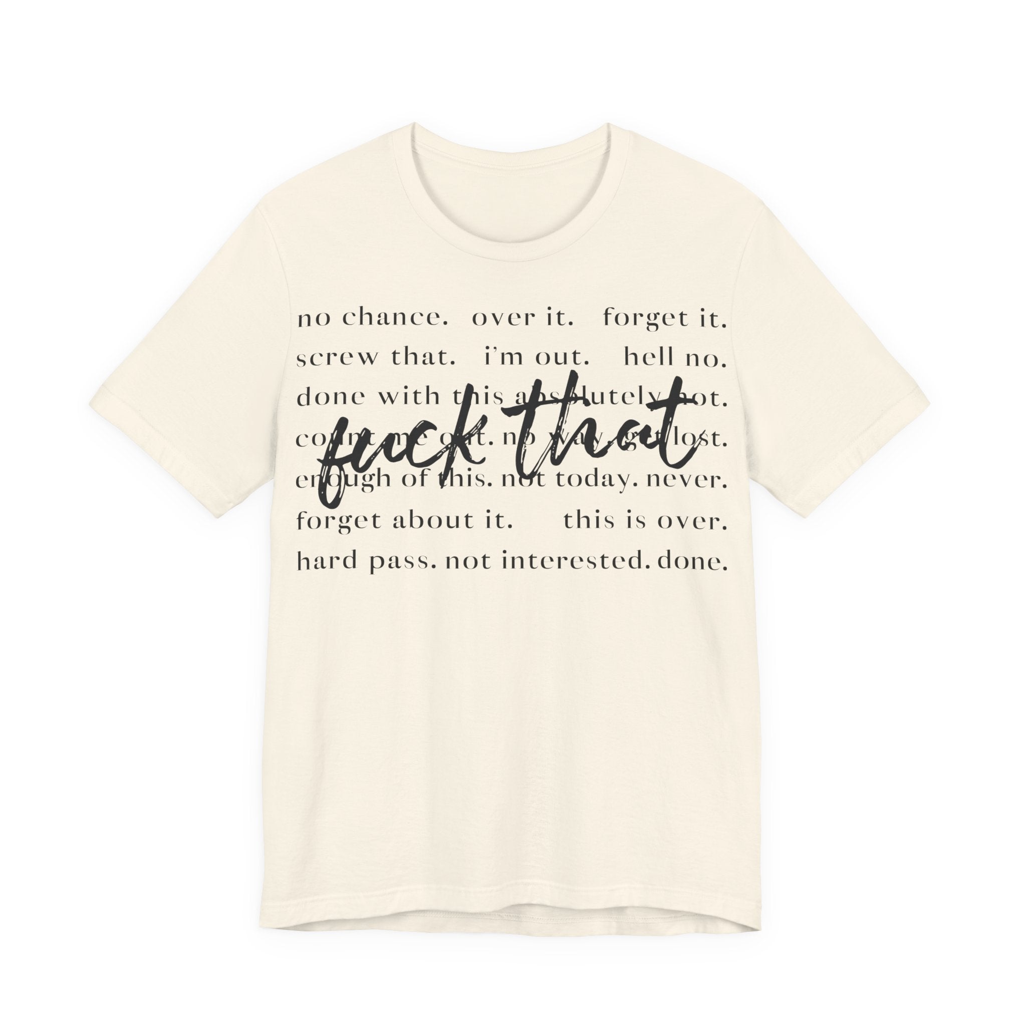 Unisex Jersey T-Shirt mit Frontprint „Fuck that“ – freches Statement Shirt aus 100 % Baumwolle