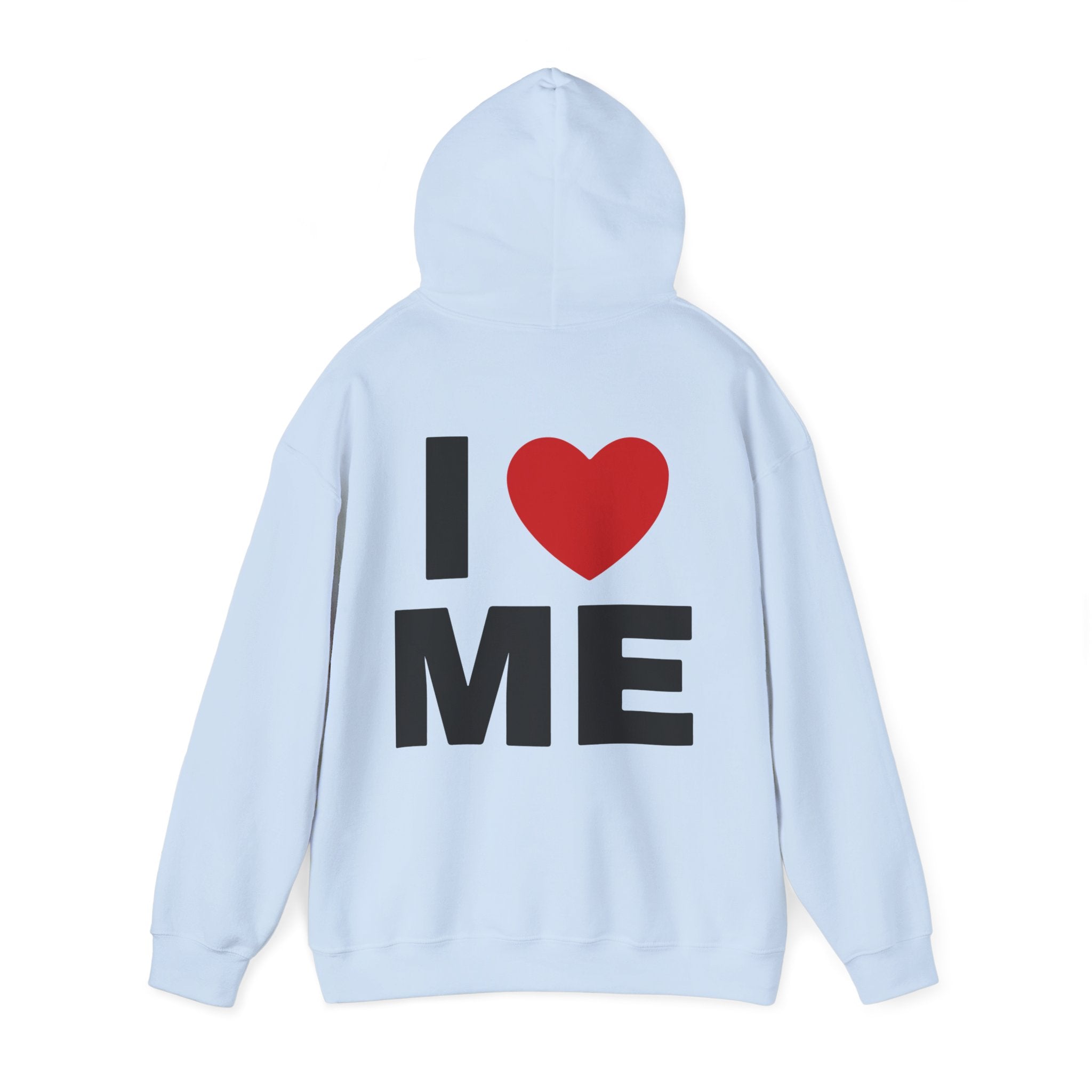 Unisex Hoodie mit Rückenprint „I LOVE ME“ – Hoodie mit kraftvollem Statement