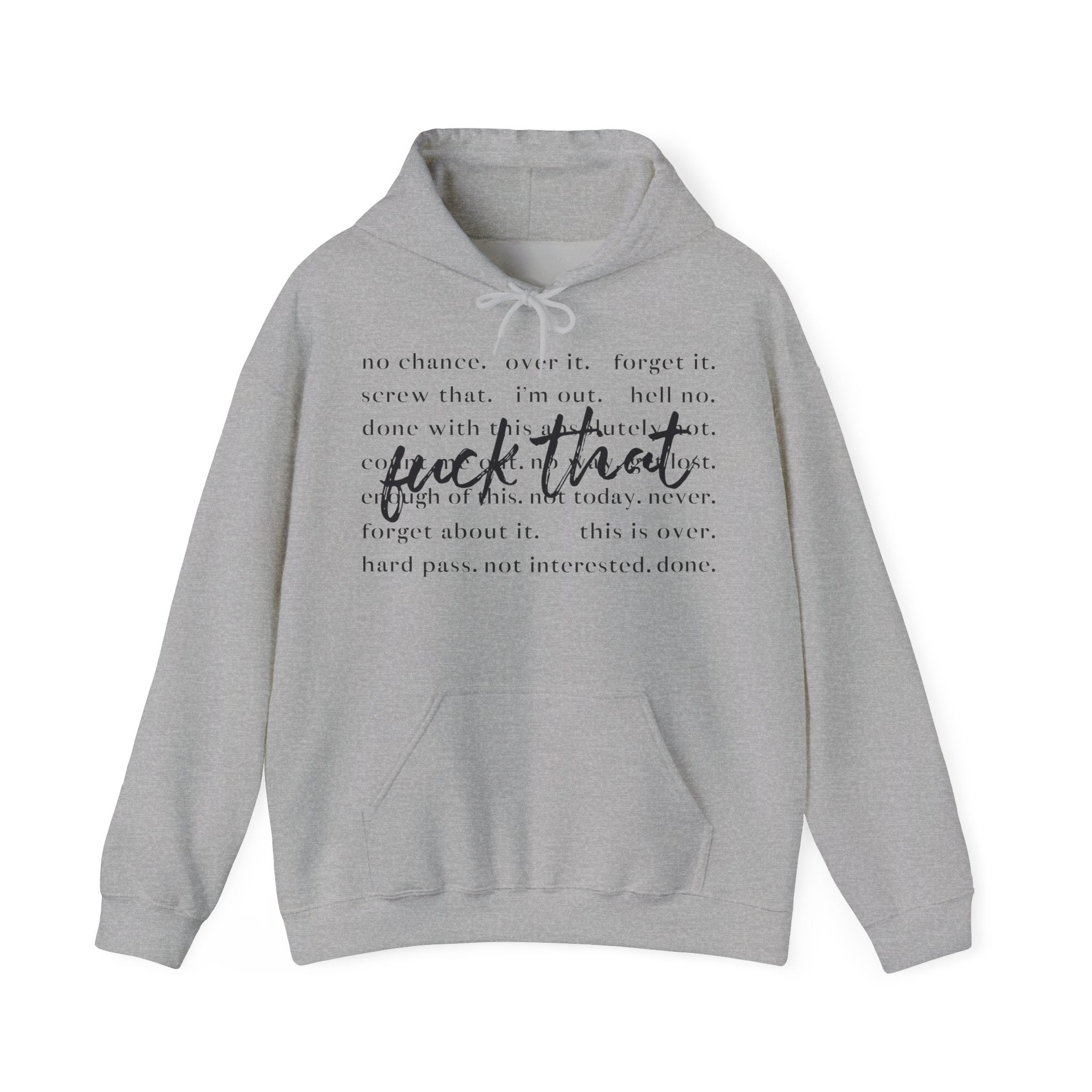 Unisex Heavy Blend™ Hoodie „Fuck That“ – lässiger Hoodie mit frechem Statement-Print