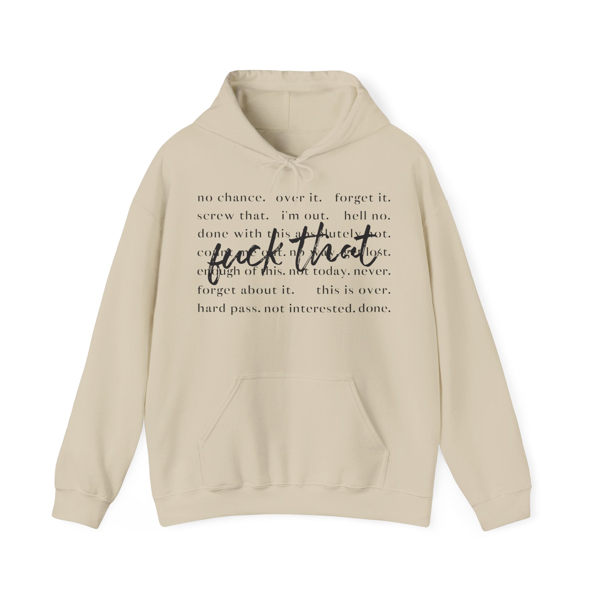 Unisex Heavy Blend™ Hoodie „Fuck That“ – lässiger Hoodie mit frechem Statement-Print