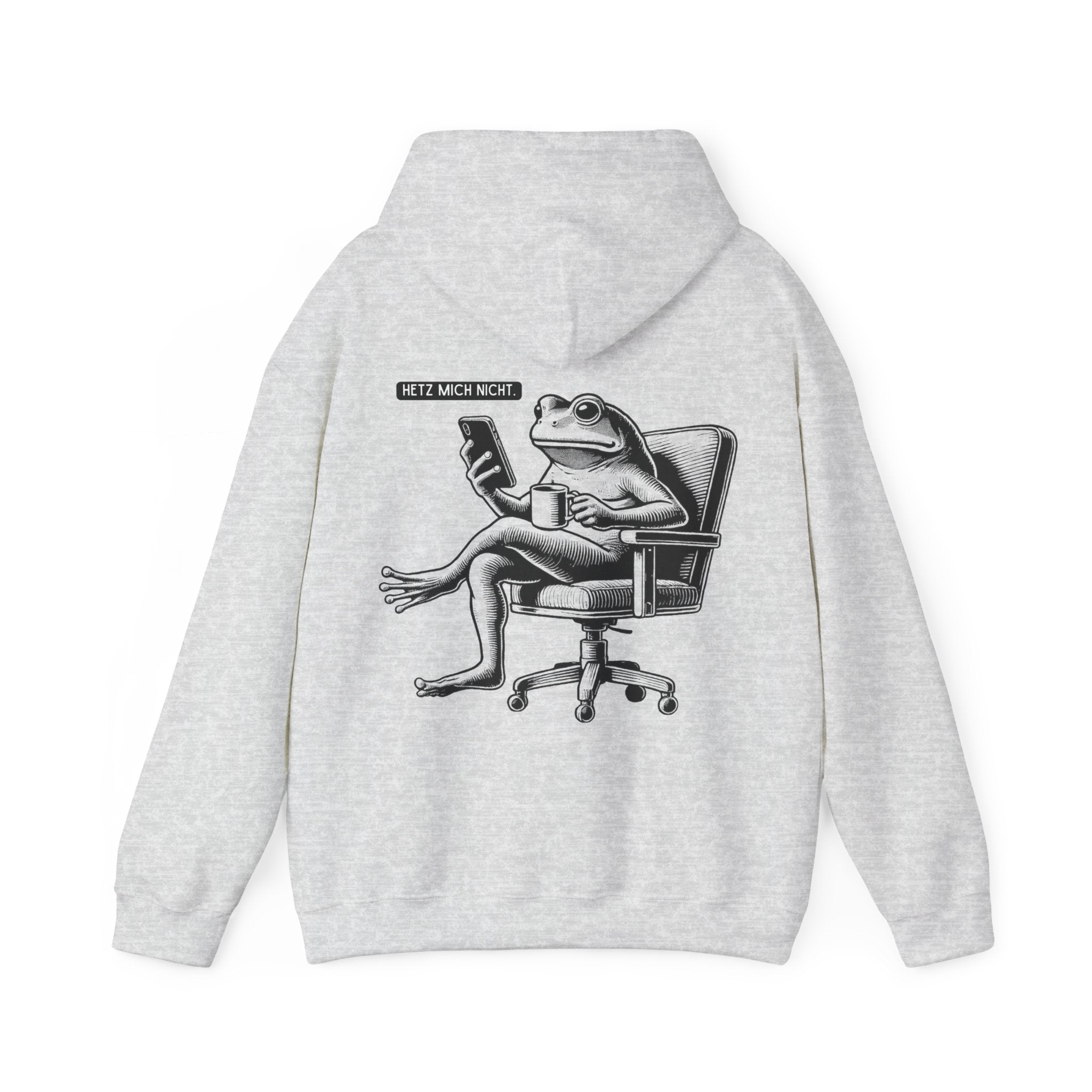 Unisex Hoodie mit Rückenprint „HETZT MICH NICHT“ – Hoodie mit humorvollem Statement