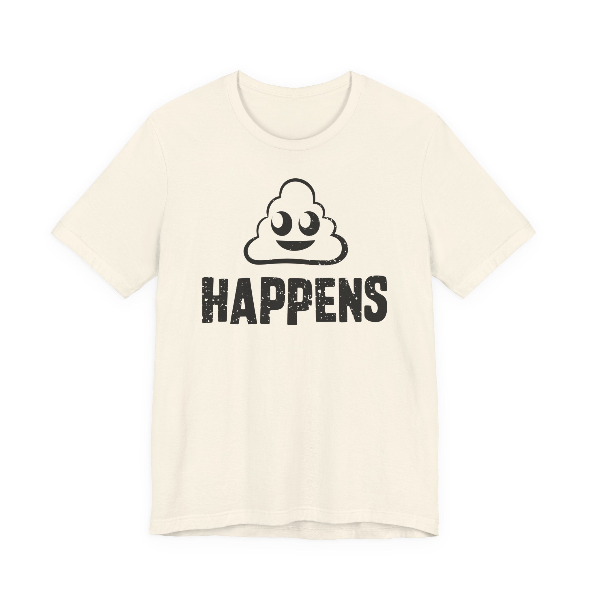 Unisex Jersey Short Sleeve Tee „Shit Happens“ – leichtes Statement-Shirt aus 100 % Airlume Baumwolle