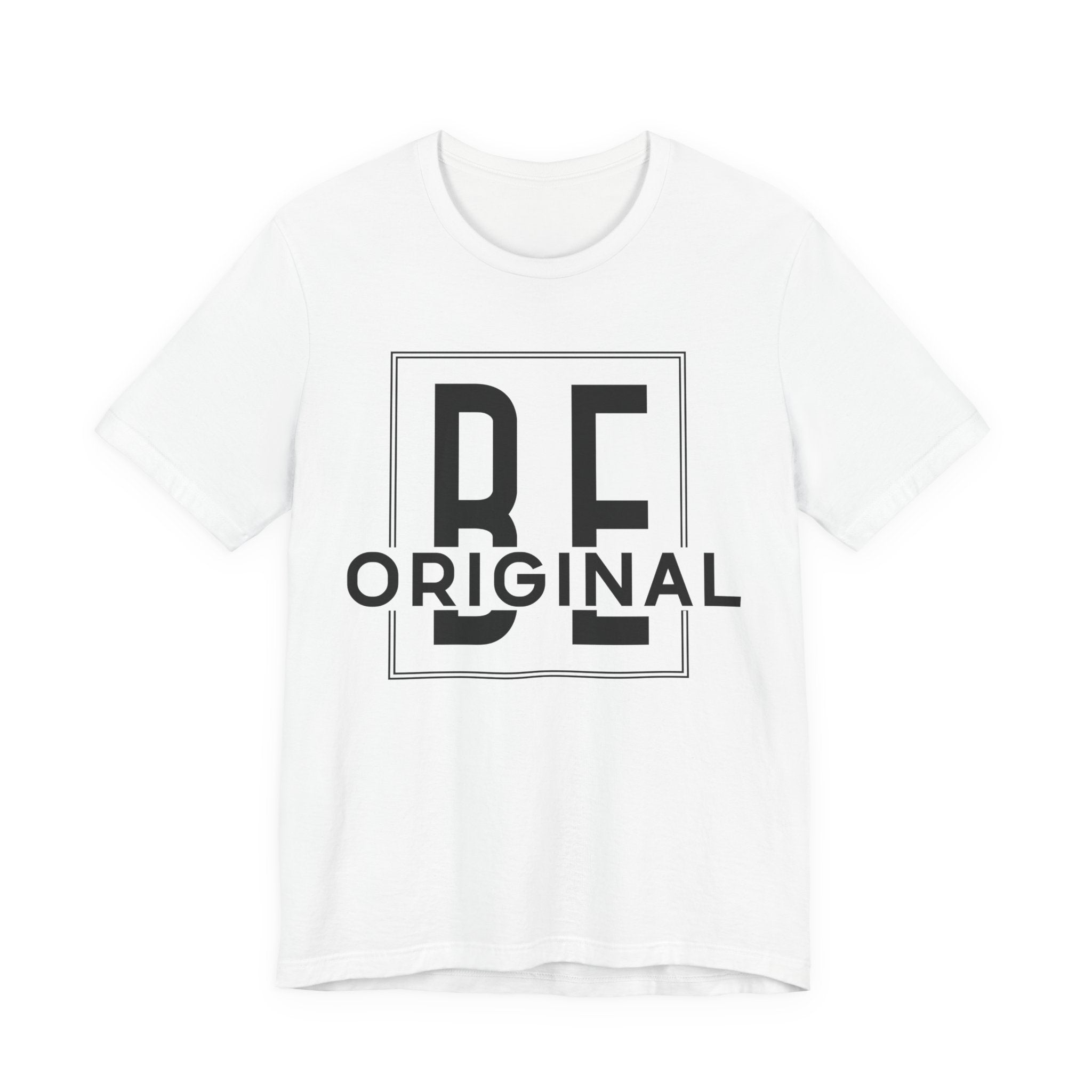 Unisex Jersey T-Shirt „BE ORIGINAL“ – Cooles Kurzarmshirt mit kraftvollem Frontprint