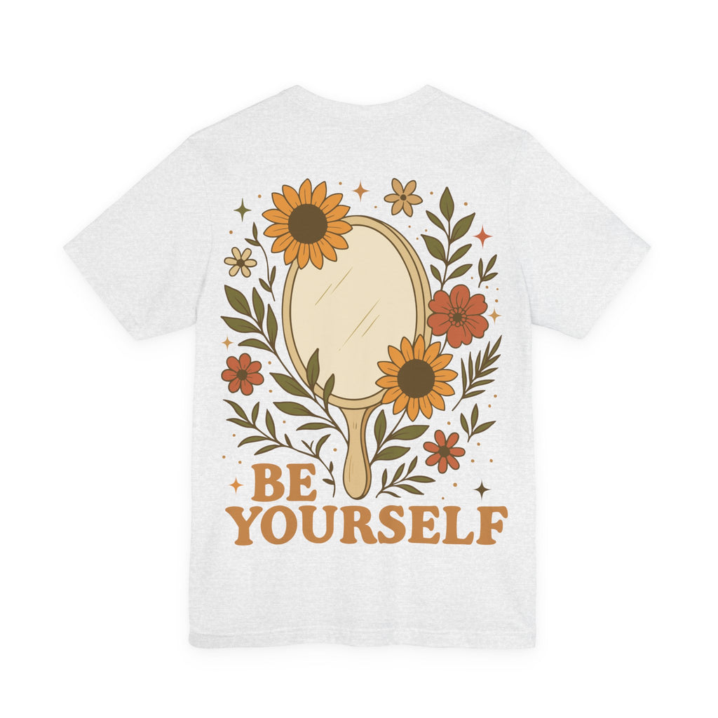 Unisex Jersey T-Shirt mit Rückenprint „BE YOURSELF“ – stylisches Statement Shirt aus 100 % Baumwolle