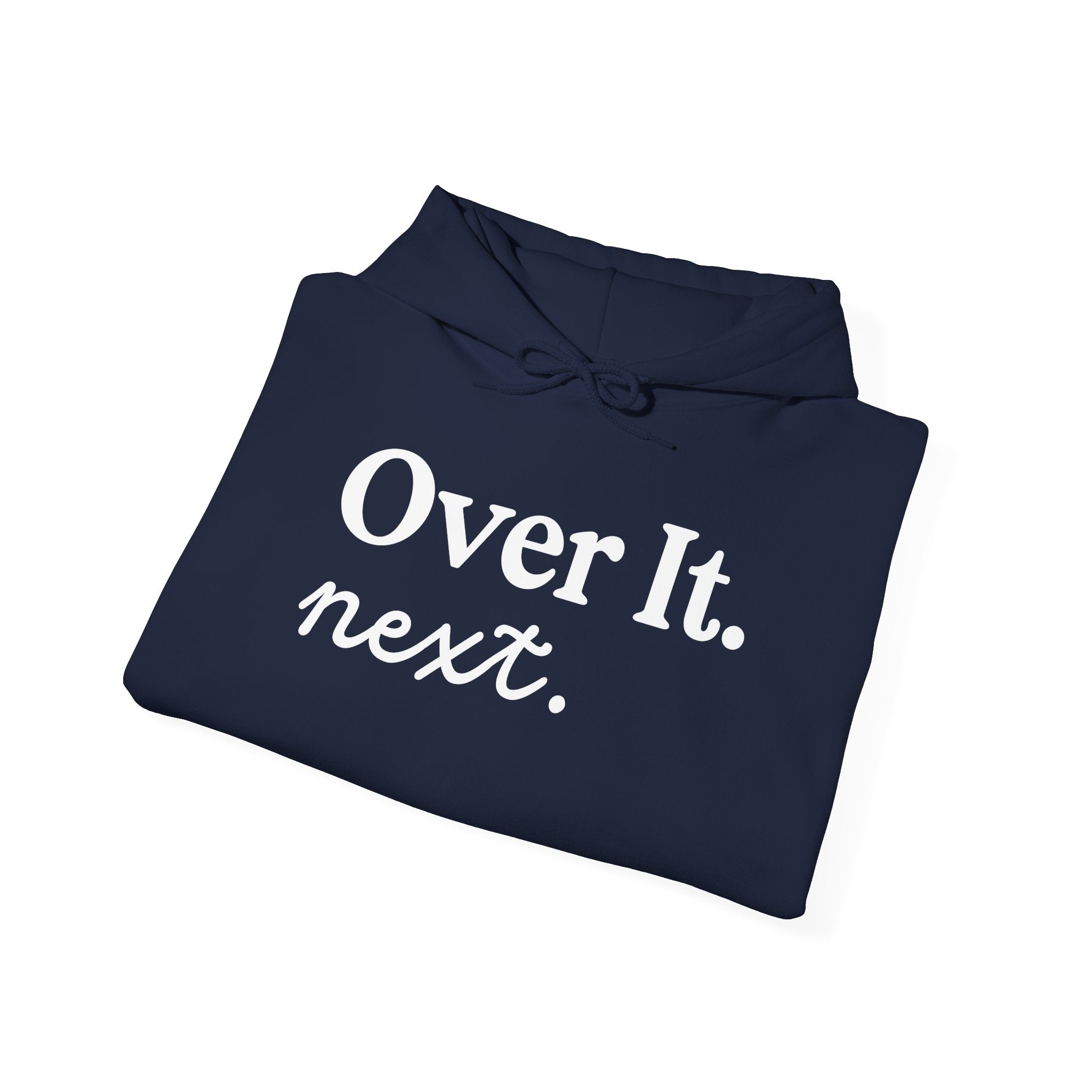 Unisex Heavy Blend™ Hoodie „OVER IT. NEXT.“ – lässiger Hoodie mit starkem Statement-Print