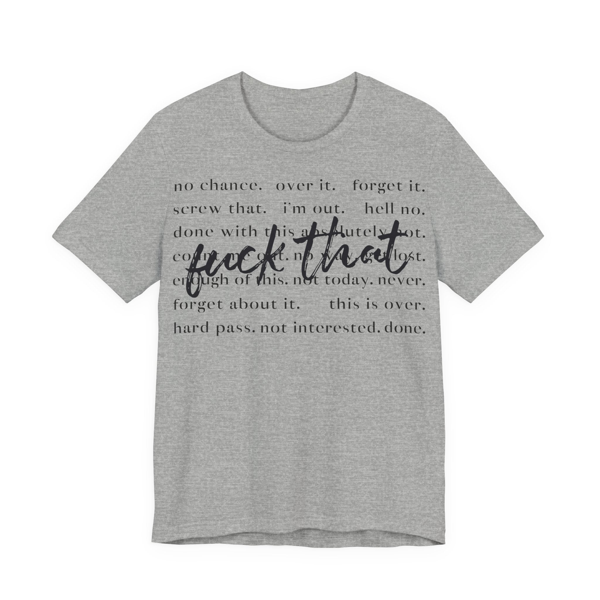 Unisex Jersey T-Shirt mit Frontprint „Fuck that“ – freches Statement Shirt aus 100 % Baumwolle