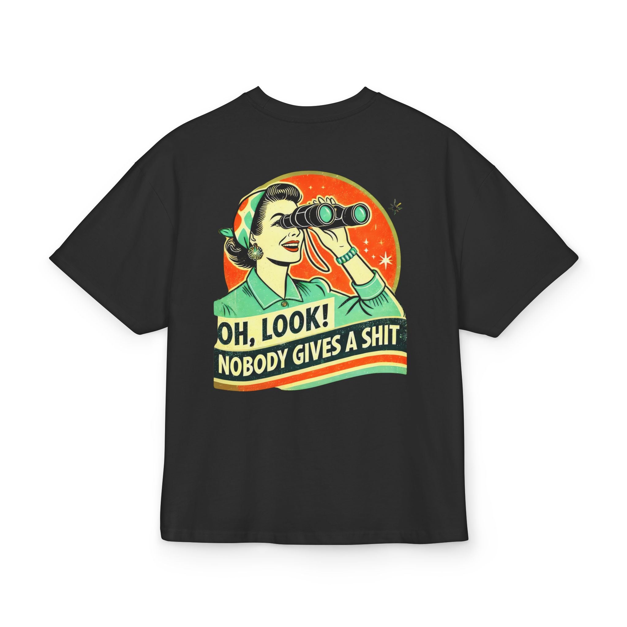 Unisex Ultra Heavy Cotton Box Tee „OH LOOK NOBODY GIVES A SHIT“ – Freches Boxy Shirt mit Statement-Rückenprint